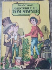 Aventurile lui Tom Sawyer - Mark Twain// ilustratii Vasile Olac