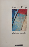 Andrei Plesu - Minima moralia (1994)