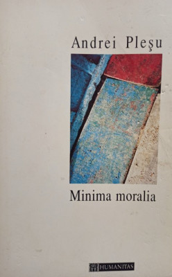 Andrei Plesu - Minima moralia (1994) foto