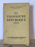 Jacques Bainville - La Troisieme Republique 1870-1935