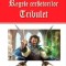 Regele cersetorilor 1/2 -Tribulet - Michel Zevaco