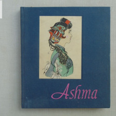 Ashma, Beijing 1957 - epopee in versuri cu desene / limba franceza