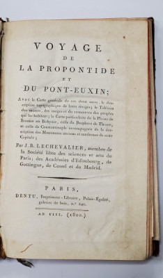 VOYAGE DE LA PROPONTIDE ET DU POINT - EUXIN par J. B. LECHEVALIER, VOL. I - PARIS, 1800 foto