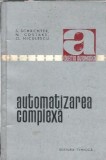 Automatizarea Complexa - Schachter Samson | Editura Tehnica, 1965, 144 Pagini, Carte Vechime