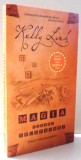 MAGIA PENTRU INCEPATORI de KELLY LINK , 2006