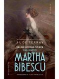 Cumpara ieftin Singura impotriva tuturor. Viata printesei Martha Bibescu/Aude Terray