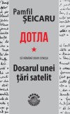 Sa ramana doar cenusa. Dosarul unei tari satelit - Pamfil Seicaru. Carte de istorie