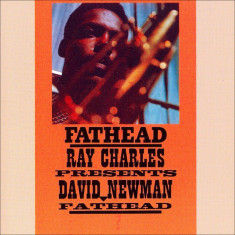 Fathead (Ray Charles Presents David Newman) - Vinyl | Ray Charles, David Newman