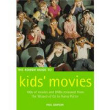 The Rough Guide to Kids&#039; Movies