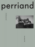 Charlotte Perriand: The Modern Life