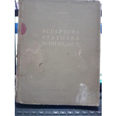 SCULPTURA STATUARA ROMANEASCA-G.OPRESCU