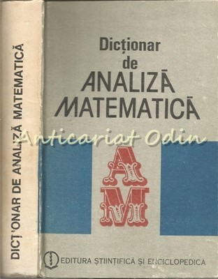 Dictionar De Analiza Matematica - Romulus Cristescu foto