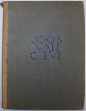 JOOS VAN CLEVE - DER MEISTER DES TODES MARI von LUDWIG BALDASS , 1925