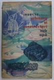 INSECTE ...ARHITECTI SI CONSTRUCTORI SUB APA de L. BOTOSANEANU , 1963