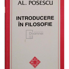 Al. Posescu - Introducere in filosofie (editia 2000)