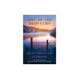 Out of the Deep I Cry: A Clare Fergusson and Russ Van Alstyne Novel