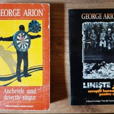 Anchetele unui detectiv singur, Liniste, coruptii lucreaza pentru noi - G Arion