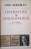 Literatura si Cinematografie: Covorbiri cu D.I. Suchianu - Grid Modorcea. Carte Arta Cinematografica