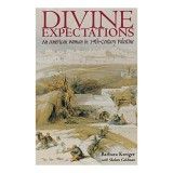 Divine Expectations carte straina in engleza despre motivatie religioasa si implicatii sociale internationale