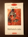 Kobo Abe - Bărbatul-cutie