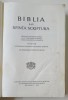BIBLIA SAU SFANTA SCRIPTURA TIPARITA SUB INDRUMAREA SI CU PURTAREA DE GRIJA A PREA FERICITULUI PARINTE IUSTIN PATRIARHUL BISERICII ORTODOXE ROMANE ,