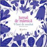 Jurnal de mamica | Elena Veronesi, Creative Publishing