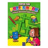 Super Fun Puzzle Book