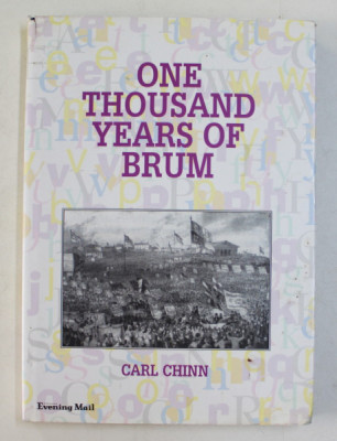 ONE THOUSAND YEARS OF BRUM by CARL CHINN , 1999 foto