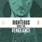 A Righteous Thirst for Vengeance, Volume 1