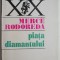 Piata diamantului &ndash; Merce Rodoreda