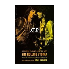 S.T.P.: A Journey Through America with the Rolling Stones