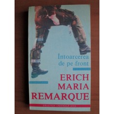 Erich Maria Remarque - Intoarcerea de pe front