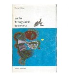 Marcel Zahar - Arta timpului nostru - 106395