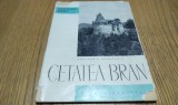 CETATEA BRAN - Ana Maria Henegariu - Editura Meridiane, 1963, 63 p., Alta editura
