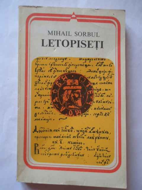 Letopiseti - Mihail Sorbul ,269597