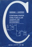 Contabilitatea Cheltuielilor Agentilor Economici - Gh.i. Scortescu , E462
