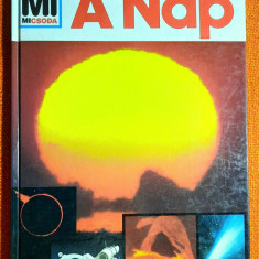 A nap - Erich Ubelacker / Ed. Tessloff es Babilon Kiado ~ Mi Micsoda