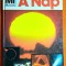 A nap - Erich Ubelacker / Ed. Tessloff es Babilon Kiado ~ Mi Micsoda