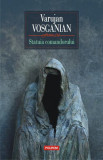 Statuia comandorului - Paperback brosat - Varujan Vosganian - Polirom