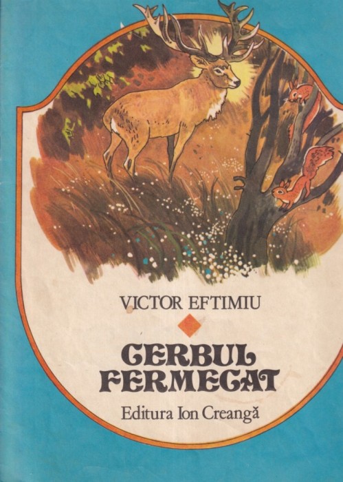 Victor Eftimiu - Cerbul fermecat