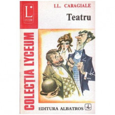 Ion Luca Caragiale - Teatru - 100302