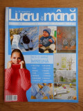 Revista Lucru de mana nr. 25 iarna 2012