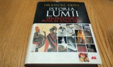 ISTORIA LUMII din Preistorie pana in Anul 2000 - Imanuel Geiss - Editura All Educational, 2008, 656 p.