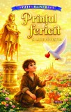 Printul Fericit si alte povesti - Oscar Wilde, Editura Regis (Editpress SRL)
