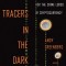 Tracers in the Dark: The Global Hunt for the Crime Lords of Cryptocurrency