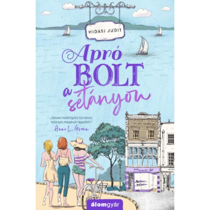 Apr&oacute; bolt a s&eacute;t&aacute;nyon - Hidasi Judit