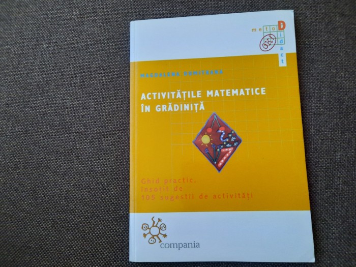 Magdalena Dumitrana - Activitatile matematice in gradinita