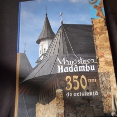 Manastirea Hadambu - 350 ani de Existenta foto