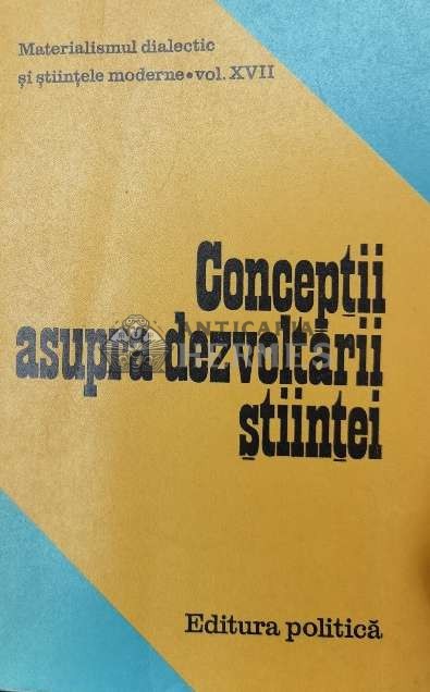 Conceptii asupra dezvoltarii stiintei - 1978 - Ilie Parvu ($S34)