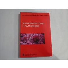 MECANISMELE IMUNE IN REUMATOLOGIE - ANDRA-RODICA BALANESCU